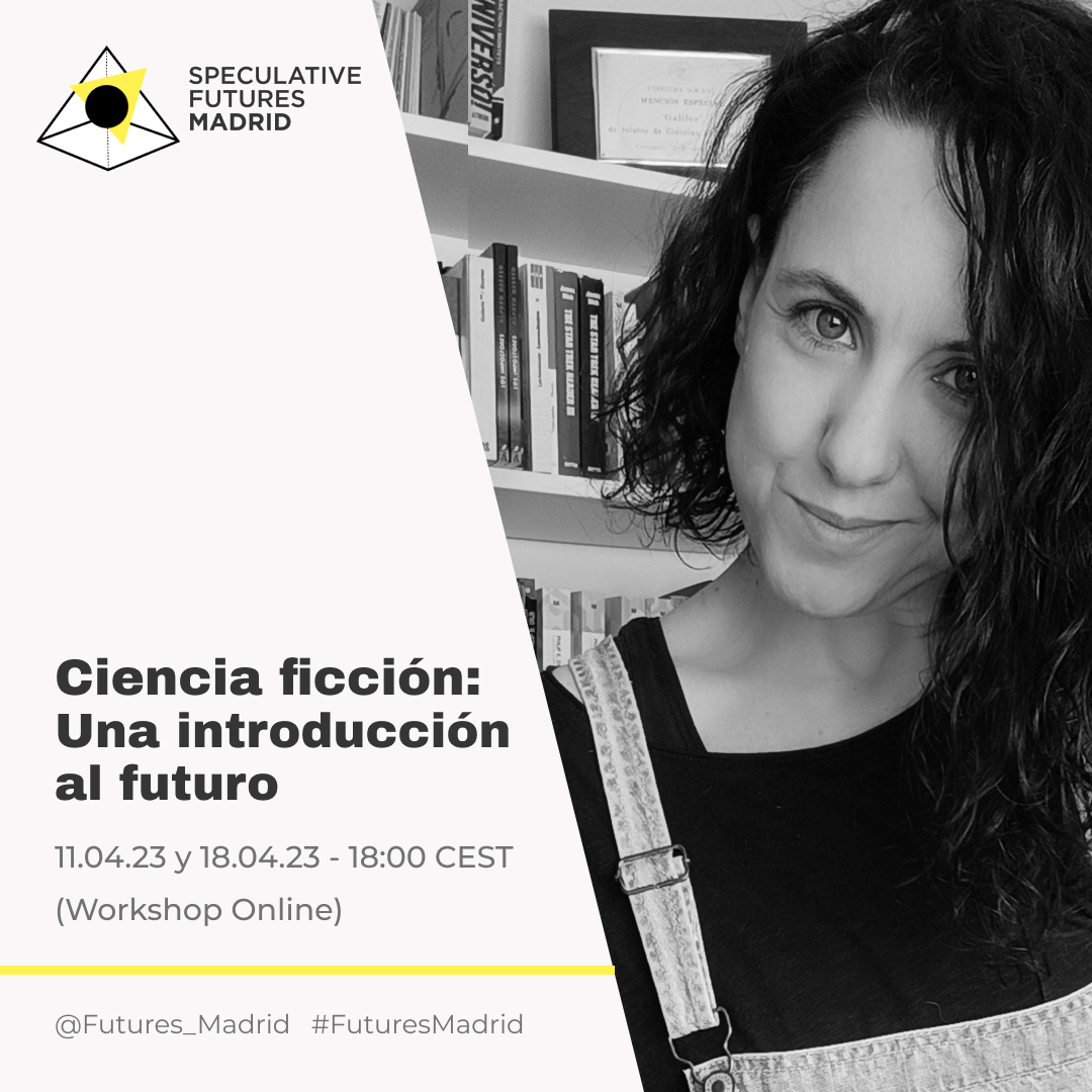 ¡Todavía estáis a tiempo! Mañana es la primera de las dos sesiones del taller de ciencia ficción que hemos organizado <a href="/Futures_Madrid/">Speculative Futures Madrid</a> y yo. Pero, ¿de qué hablaremos en él exactamente? 🧵