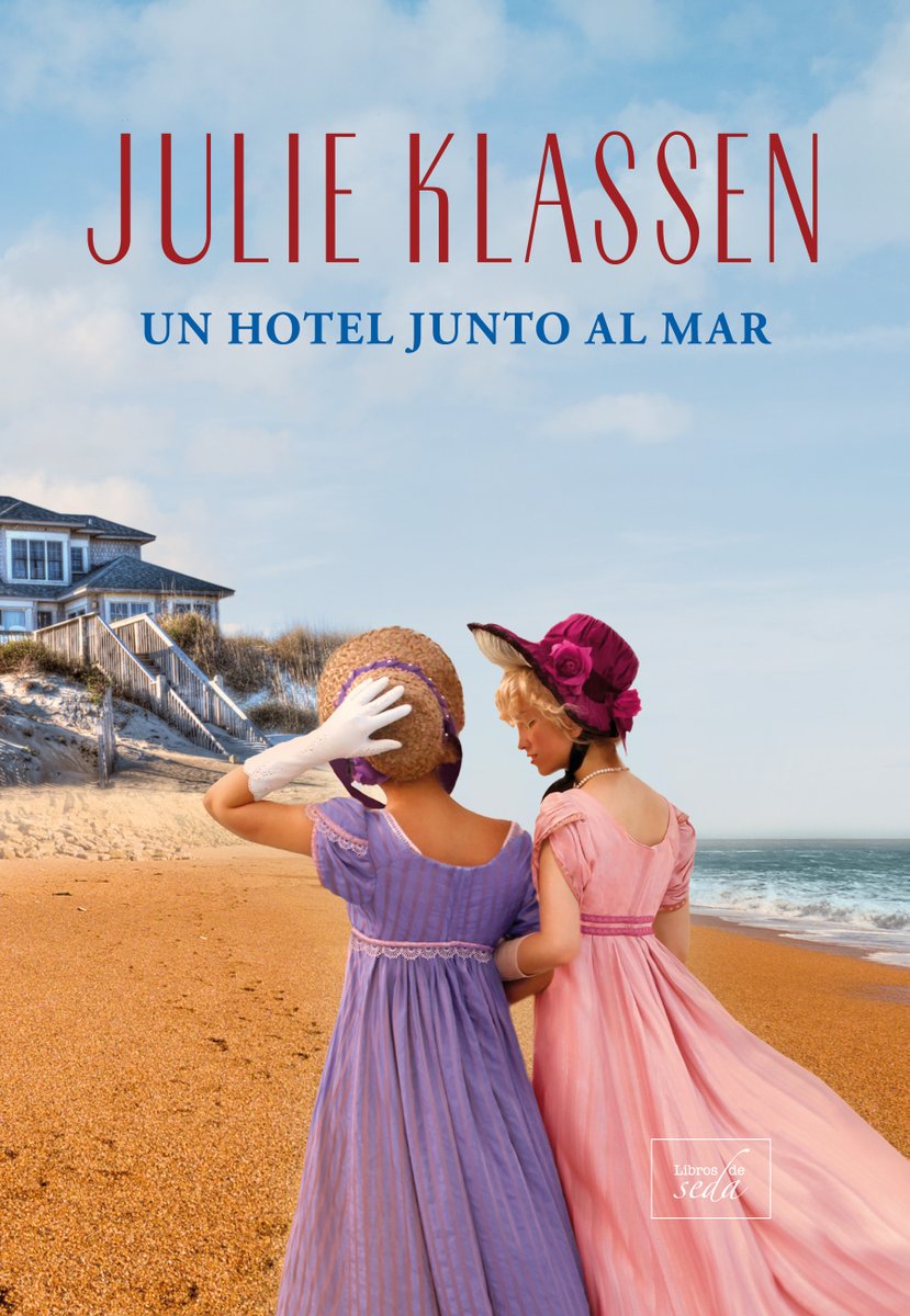 Libros de Seda (@librosdeseda) on Twitter photo Hoy está ya en librerías: 'Un hotel junto al mar' de <a href="/Julie_Klassen/">Julie Klassen</a> ¿Tienes ya tu ejemplar? Hoy está ya en librerías: 'Un hotel junto al mar' de <a href="/Julie_Klassen/">Julie Klassen</a> ¿Tienes ya tu ejemplar?