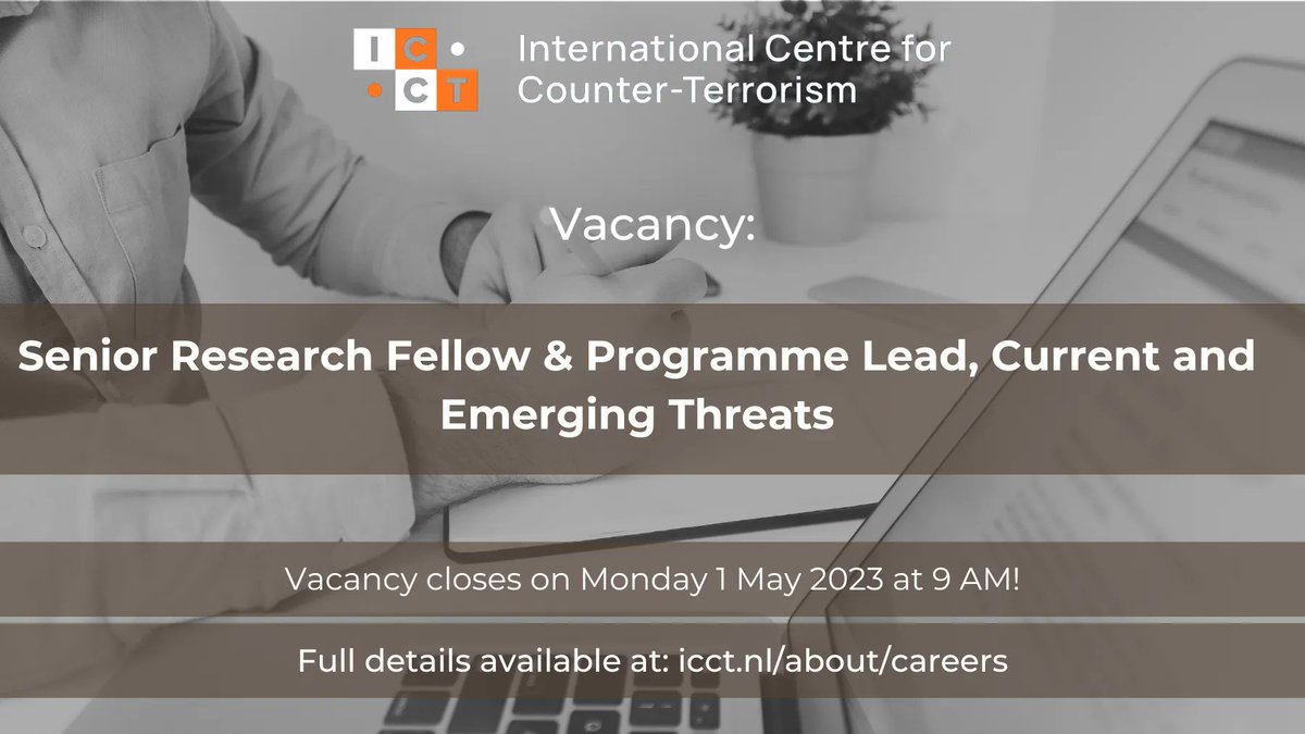 Are you a researcher at the cutting-edge of #terrorism studies and want to develop ICCT's expertise in current and emerging threats? 

#Applynow as ICCT's Senior Research Fellow and Programme Lead for its CET pillar before the 1st of May. Read more here: buff.ly/40SYR06