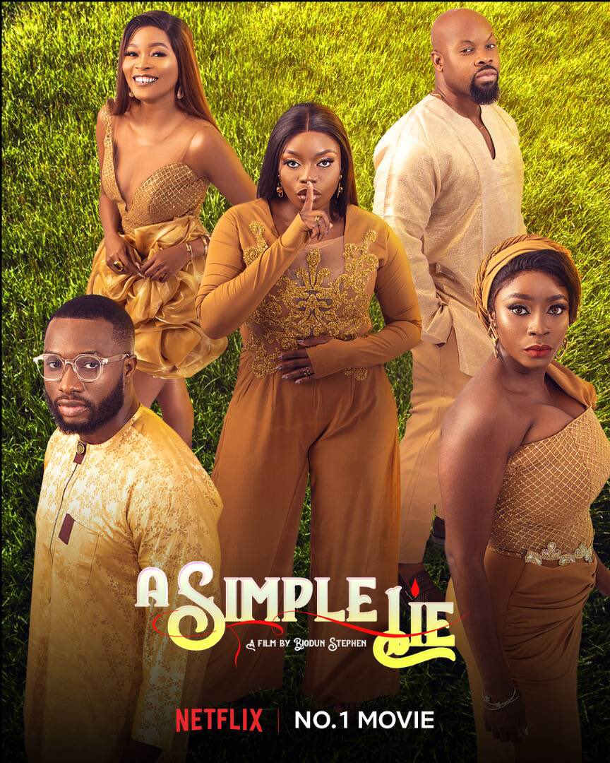 FilmOneng's tweet photo. Shout out to the director, cast and crew for this amazing movie
.
#ASimpleLie is currently the number 1 movie today on @NetflixNaija. If you were looking for a sign to watch this movie, then this is it.
.
A film by @BiodunStephenO
Available only on @NetflixNaija https://t.co/4gWsAat1aF