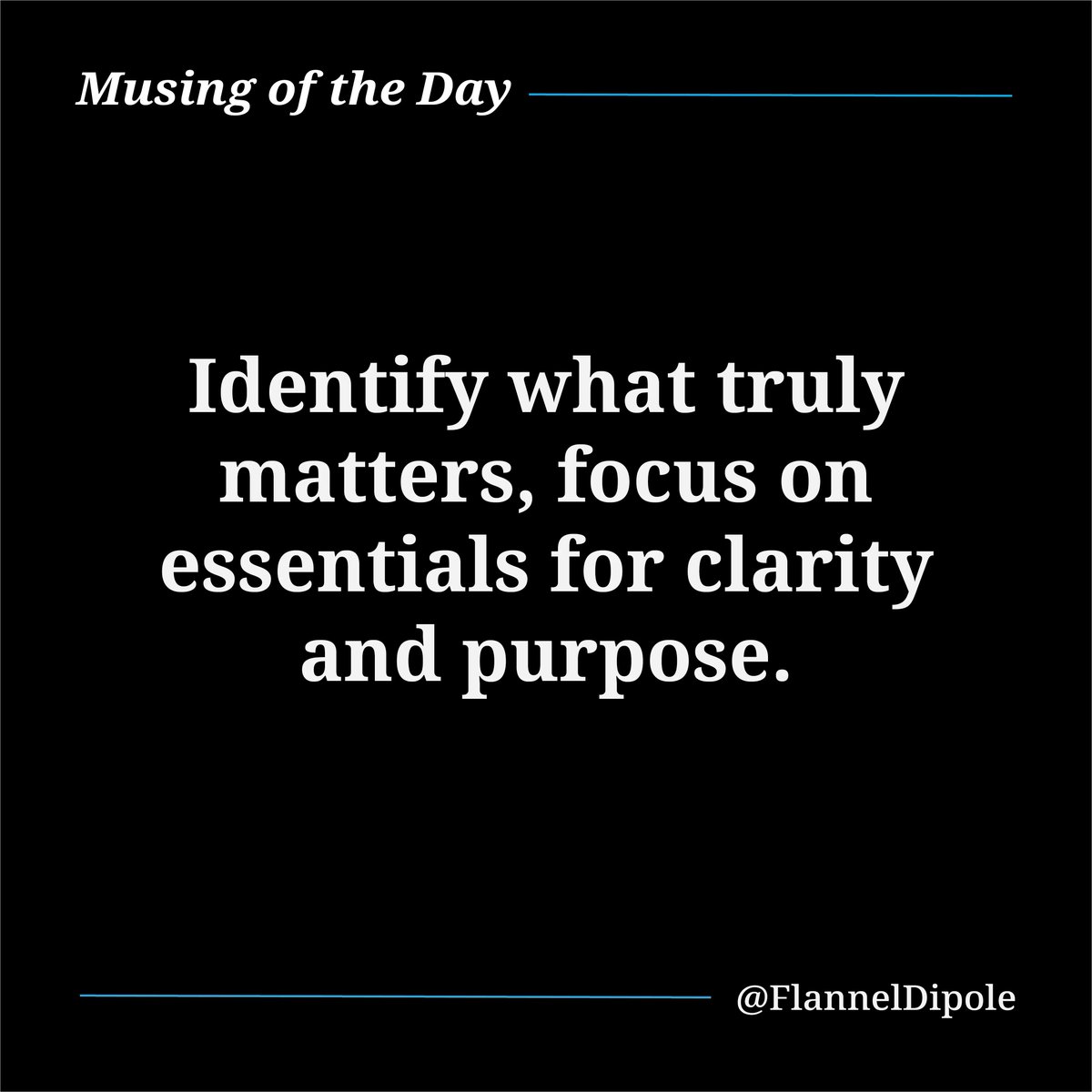 asunapg's tweet photo. GM Everyone! Identify what truly matters, focus on essentials for clarity and purpose. #MusingOfTheDay https://t.co/1G2iF8VQZo