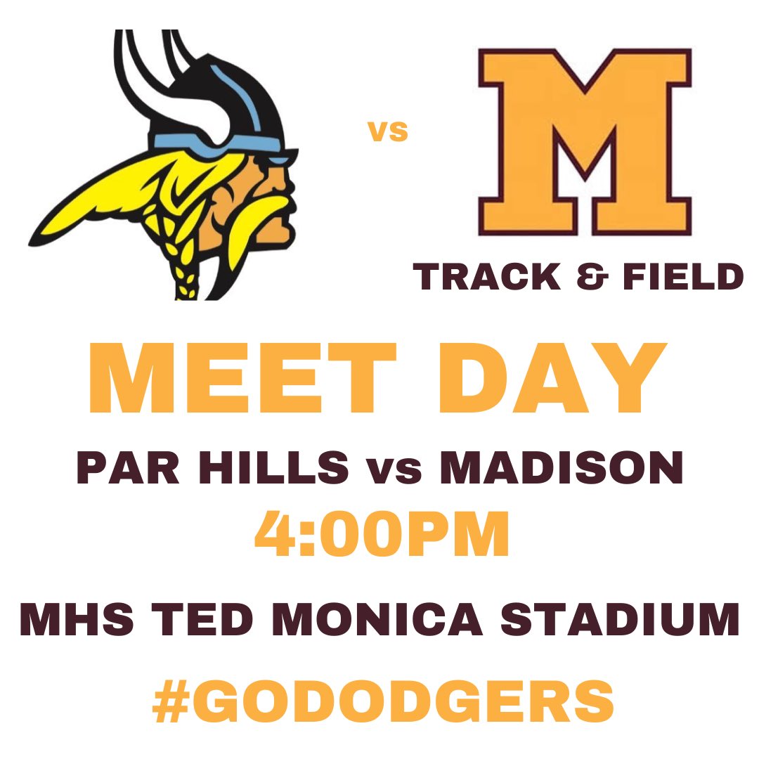 MEET DAY! 

📅MONDAY, APRIL 10th
🆚PARSIPPANY HILLS HS
⏰4:00pm 
🏟️TED MONICA STADIUM
📍MADISON HIGH SCHOOL

#STRONGERTOGETHER #GODODGERS