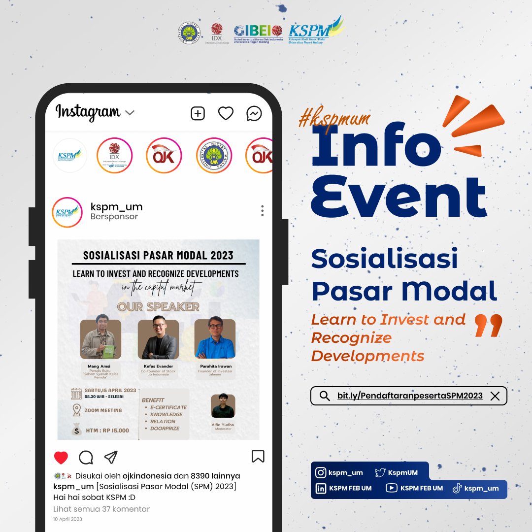 KspmUM's tweet photo. SPM merupakan kegiatan edukasi publik yang dilakukan dalam rangka untuk mengajarkan investasi mulai dari dasar-dasarnya 
Rangkaian acara SPM 2023 akan diselenggarakan pada: 
Sabtu, 15 April 2023
08.00 - Selesai
 Zoom meeting
Terbuka untuk umum
HTM 15K 
https://t.co/uRKiRsZQGV https://t.co/xxSxqxESsy