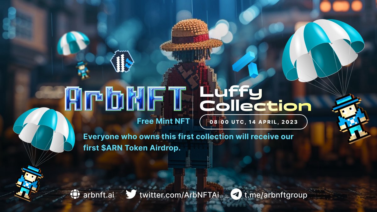 ArbNFTAi's tweet photo. The event gives all the community a chance to be the first owner of the ArbNFT Luffy Collection and will become the ArbNFT

ArbNFT Luffy's total supply is only 10,000 NFT so only those who own them first will receive the first Airdrop from us.

Details:
https://t.co/cRTMLgaIbx https://t.co/R7GmvZQ6ba
