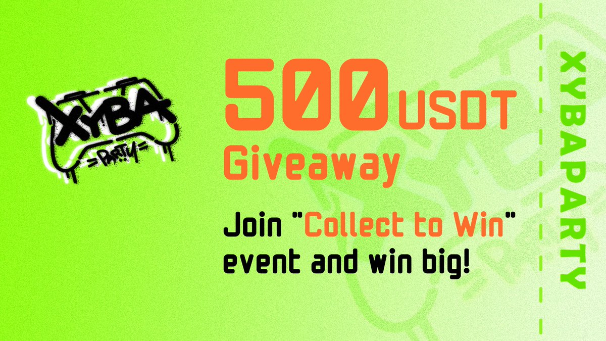 🎉 <a href="/XYBAGAME/">XYBA Party</a> "Collect to Win" campaign is ON! Powered by <a href="/Galxe/">Galxe</a>🎁

💰 Total prize pool: 500 USDT

🎁300 USDT for total weekly prize pool
🏆200 USDT raffle for @Collector
💬 An invitation code 

🚀 Join now👇: galxe.com/XYBAGAME/campa…     

#XYBA #CollectToWin #OAT #Giveaway