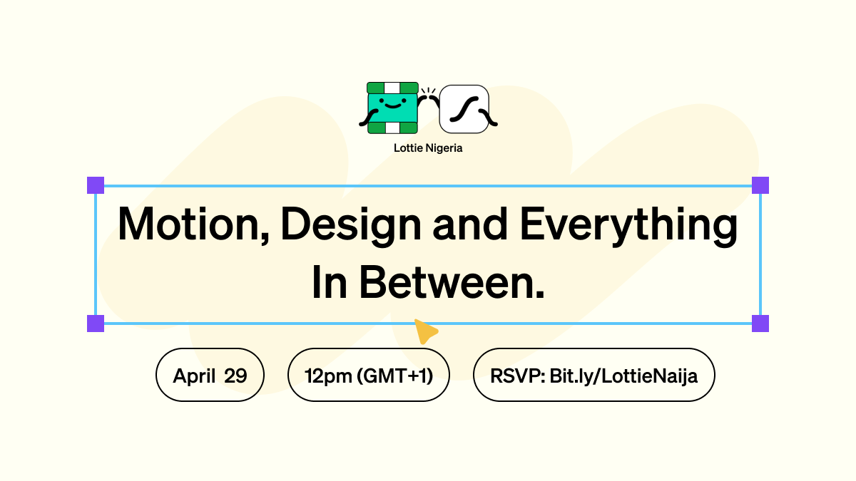 lottielagos's tweet photo. Excited to announce that we'll be going live on the 29th of April with other Lottie Communities in Nigeria for our first event of the year: Motion, Design and Everything in Between. More details coming soon!

In the meantime, you can RSVP using this link: https://t.co/2Jt70A9d7c https://t.co/pVw88LW44w