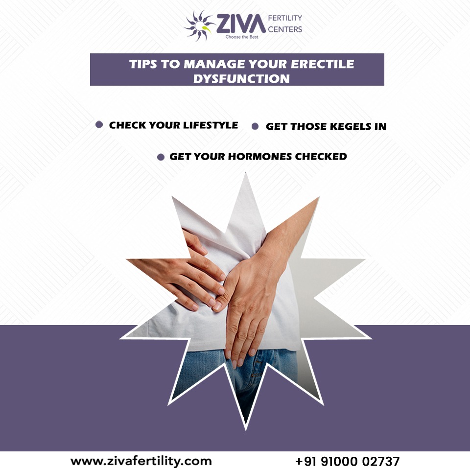 Tips To Manage Yours Erectile Dysfunction - Ziva Fertility
#infertility #fertilityclinic #fertility #maleinfertility #femaleinfertility #ziavfertility #erectiledysfunction #erectiledysfunctioncure #erectiledysfunctionproblems #erectiledysfunctionhelp