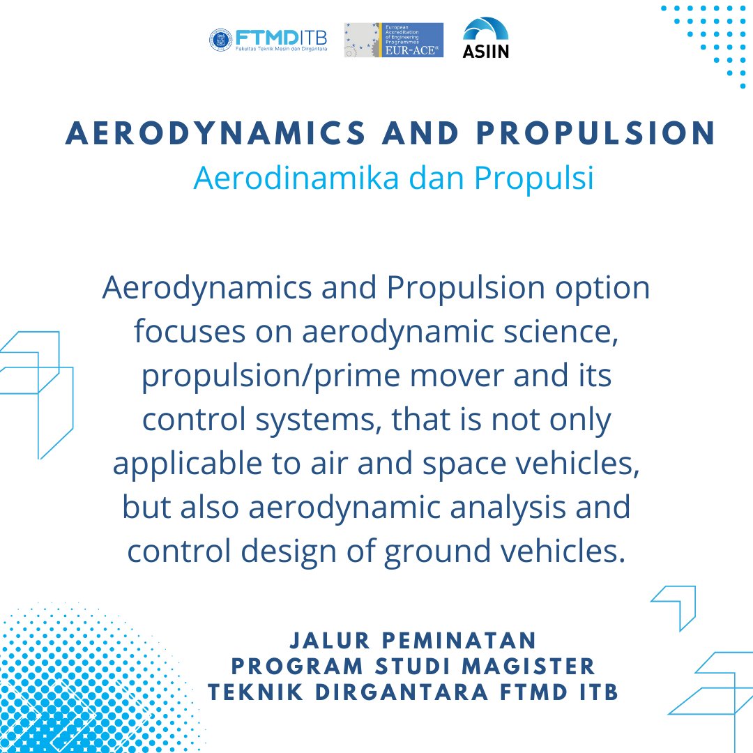 ftmd_itb's tweet image. The Aerodynamics and Propulsion options in the Aerospace Engineering Magister Program will equip you with the skills you need to succeed. Join us today!

#PostGradSchool
#MasterDegreeProgram
#FTMD
#ITB