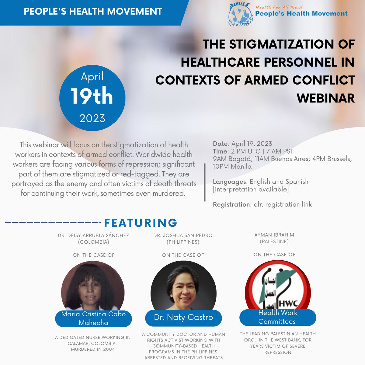 "The stigmatization of healthcare personnel in contexts of armed conflict"
Please join us for the webinar on the 19th April where we talk about 3 cases from Colombia, Philippines &amp; Palestine on red tagging &amp; stigmatization of health workers. 
Details: phmovement.org/en-es-stigmati…