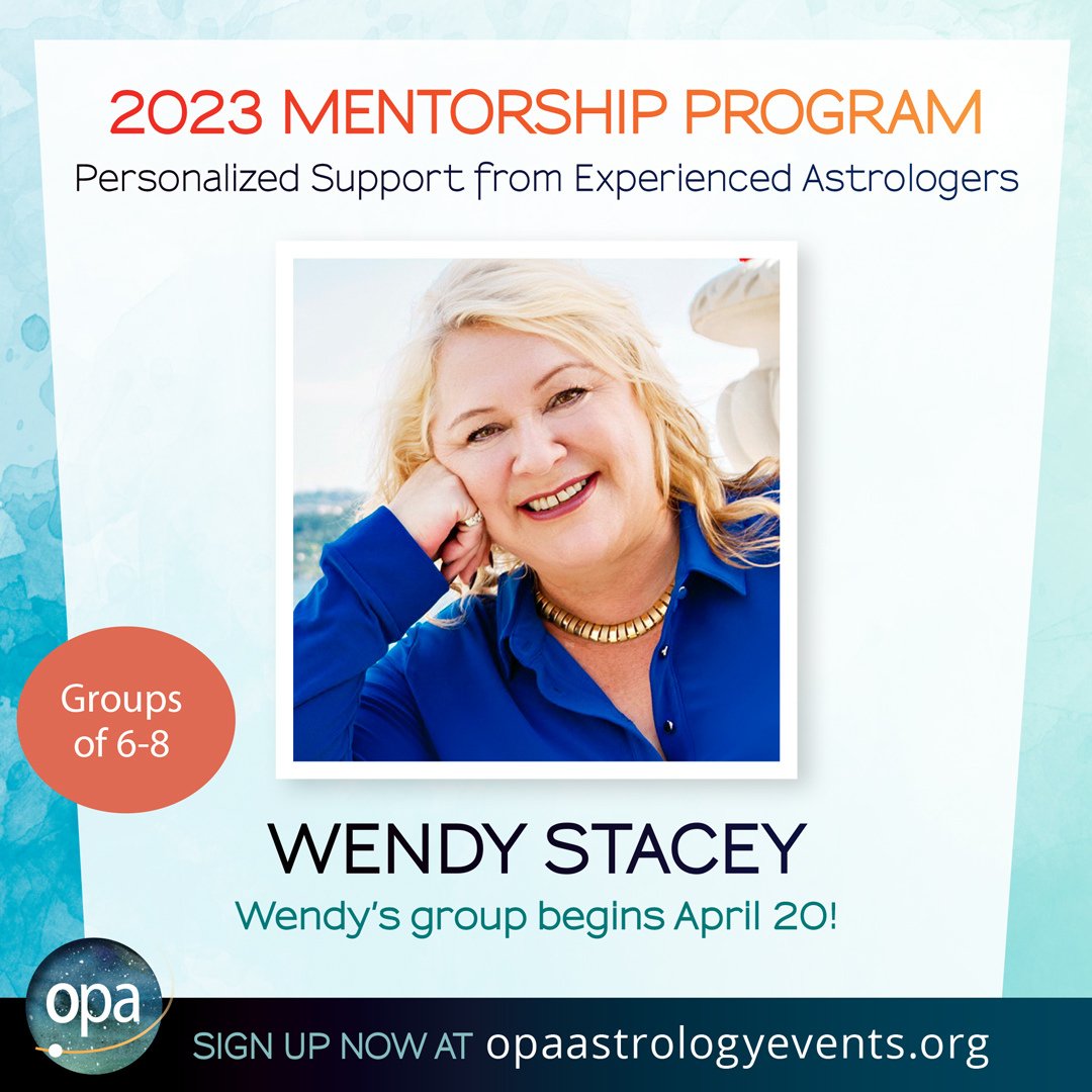 Only 3 spots left!!!!! Grab yours now!!
NEXT MENTOR SESSION BEGINS APRIL 20TH WITH WENDY STACEY
OPA 2023 Mentorship Program
Registration now open $295
Personalized Support from
Experienced Astrologers

Join the OPA 2023 Mentorship Program
opaastrologyevents.org/opa-2023-mento…