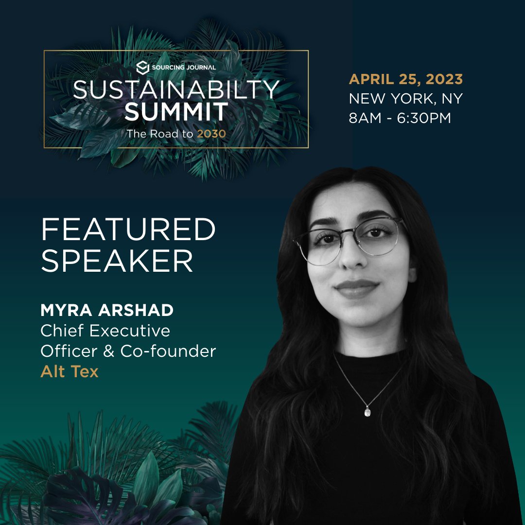 SourcingJournal's tweet photo. At our Summit, we're not just going to talk about the industry's sustainability problems, we're going to discuss solutions! Network with Myra Arshad of @thealttex and learn how to improve your #sustainability and #ESG journey! #fashion  TICKETS: https://t.co/9EUgWAsx3d https://t.co/fUSSY7bbcM