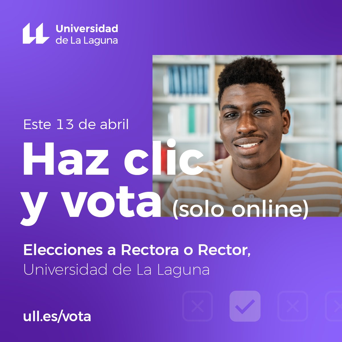 🗳 Este jueves la #ULL celebra sus #elecciones a Rectora o Rector de forma completamente online.

No te despistes y vota, ¡el futuro de la universidad está a tan solo un clic!

📲 ull.es/vota