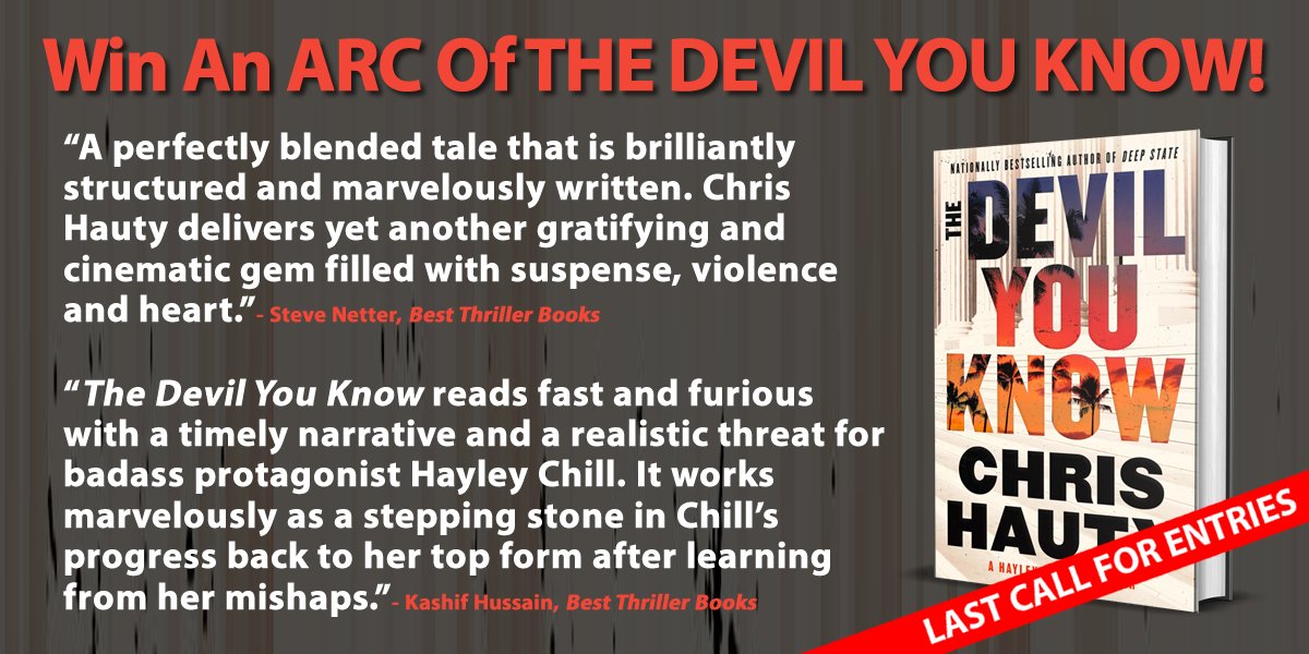 BestThrillBooks's tweet photo. 🚨LAST CALL🚨

Win an ARC of THE DEVIL YOU KNOW by @ChrisHauty (pub. by @AtriaBooks 5/23/23)!

To enter, follow Chris and RETWEET this post.

Read the team’s reviews: https://t.co/ysZNWRWCqf https://t.co/UJpvO3BG0f