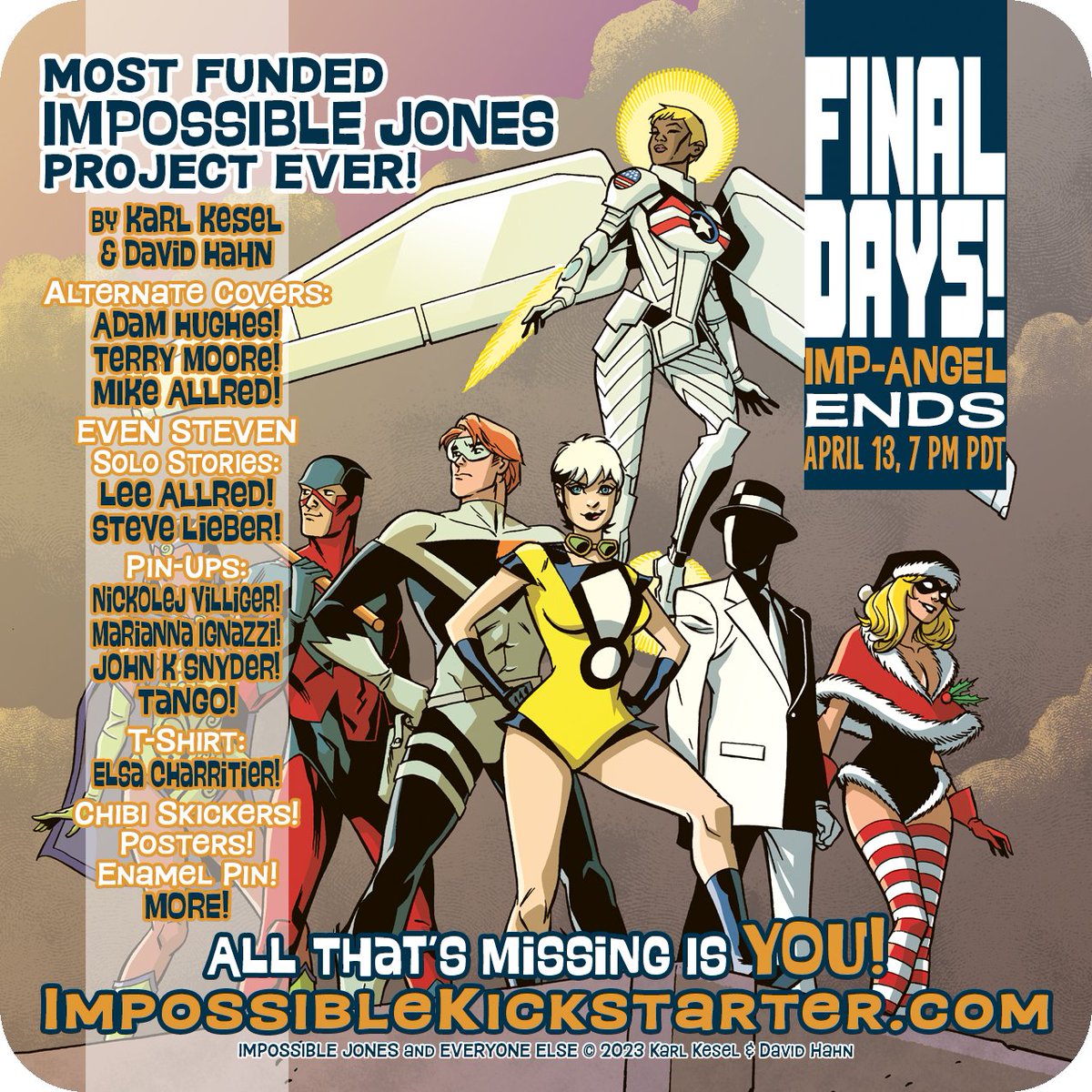 Karl Kesel (@karlkesel) on Twitter photo A THIEF PRETENDING TO BE A HERO?
It's not impossible— it's IMPOSSIBLE JONES!
By <a href="/KarlKesel/">Karl Kesel</a> & @David_Hahn
And a line-up of comics legends: <a href="/AH_AdamHughes/">Adam Hughes</a>, @TerryMooreArt, <a href="/AllredMD/">Michael Allred</a>, @steve_lieber, <a href="/lee_allred/">Lee Allred</a>, <a href="/e_charretier/">Elsa Charretier</a> MORE!
All that's missing is YOU!
ImpossibleKickstarter.com A THIEF PRETENDING TO BE A HERO?
It's not impossible— it's IMPOSSIBLE JONES!
By <a href="/KarlKesel/">Karl Kesel</a> & @David_Hahn
And a line-up of comics legends: <a href="/AH_AdamHughes/">Adam Hughes</a>, @TerryMooreArt, <a href="/AllredMD/">Michael Allred</a>, @steve_lieber, <a href="/lee_allred/">Lee Allred</a>, <a href="/e_charretier/">Elsa Charretier</a> MORE!
All that's missing is YOU!
ImpossibleKickstarter.com