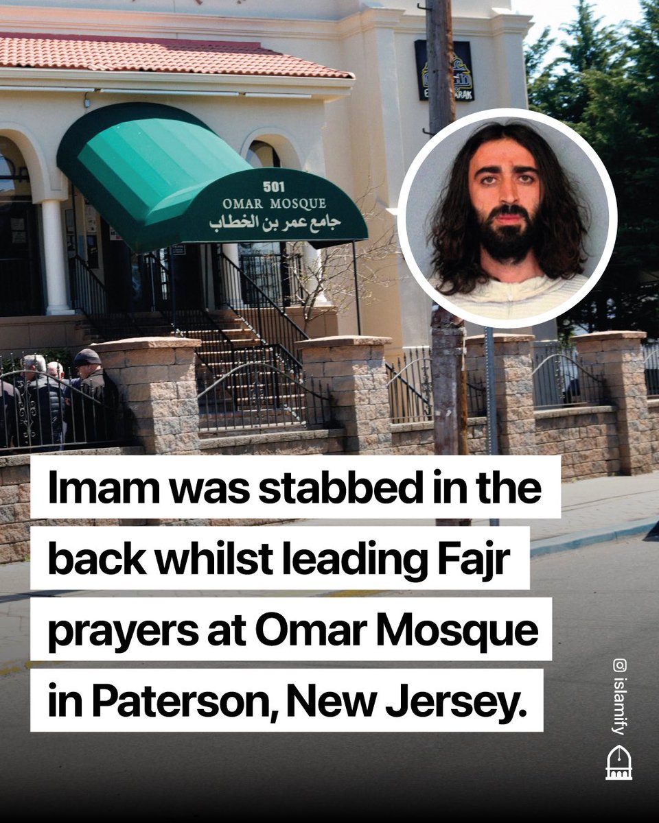 Imam Sayed Elnakib was stabbed in the back whilst in sujūd as he was leading Fajr prayers in Omar Mosque, Paterson, New Jersey.