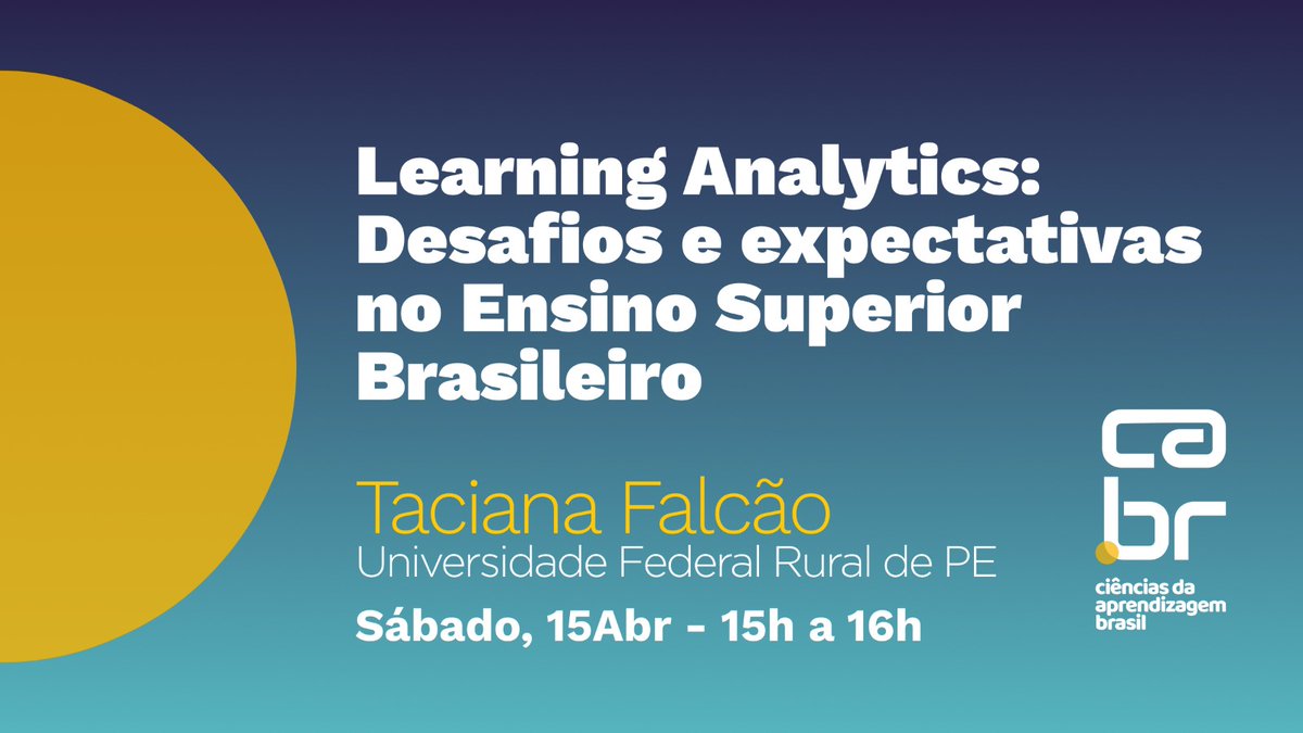 Em nosso próximo evento, a professora Taciana Falcão, da <a href="/UFRPEOnline/">UFRPE</a>, compartilhará como técnicas de learning analytics vêm sendo incorporados por Instituições de Ensino Superior no Brasil. É esse sábado, via Zoom. Participe com a gente! Inscrições em bit.ly/seminarios-cab….