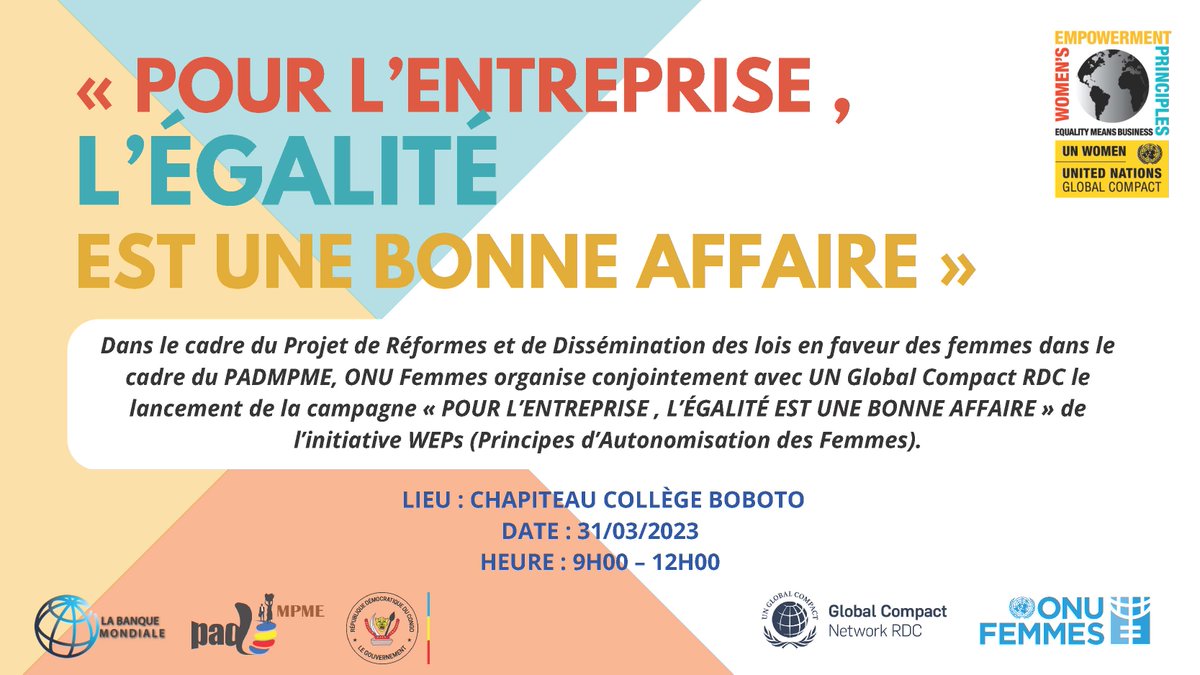 GlobalRdc's tweet photo. Le 31 mars 2023, @ONUFemmesRDC conjointement avec @GlobalRdc a lancé la campagne « POUR L’ENTREPRISE , L’ÉGALITÉ EST UNE BONNE AFFAIRE » de l’initiative #WEPs dans le cadre du Projet de Réformes et de Dissémination des lois en faveur des femmes du @padmpme.
#entreprise #network https://t.co/QEd7LtEZ51