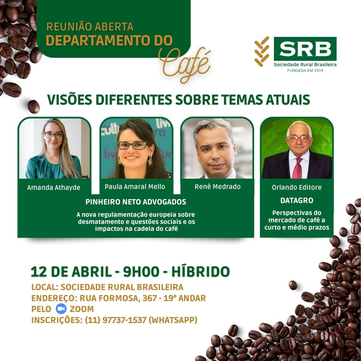 O Departamento do #Café da SRB ☕ fará uma reunião aberta sobre o mercado cafeeiro mundial no dia 12 de abril, 9h. Na pauta, a nova regulamentação europeia sobre desmatamento e as perspectivas do mercado de café a curto e médio prazos.📲 Confirmações pelo WhatsApp (11) 97737-1537