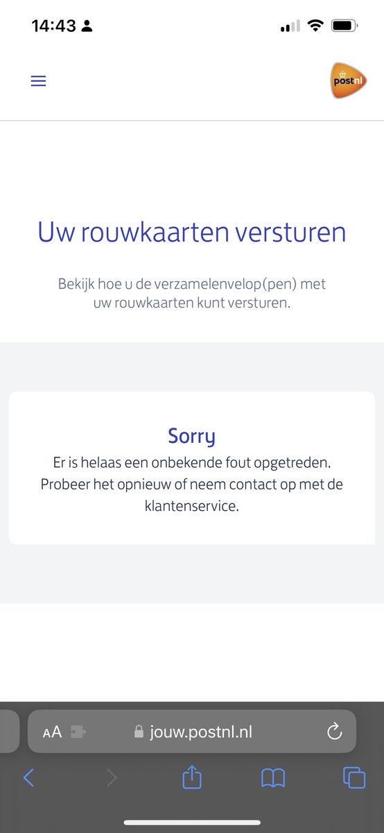 ⁦<a href="/PostNL/">PostNL</a>⁩ we willen rouwkaarten aanmelden maar krijgen onderstaande fout en telefonisch zijn jullie onbereikbaar
