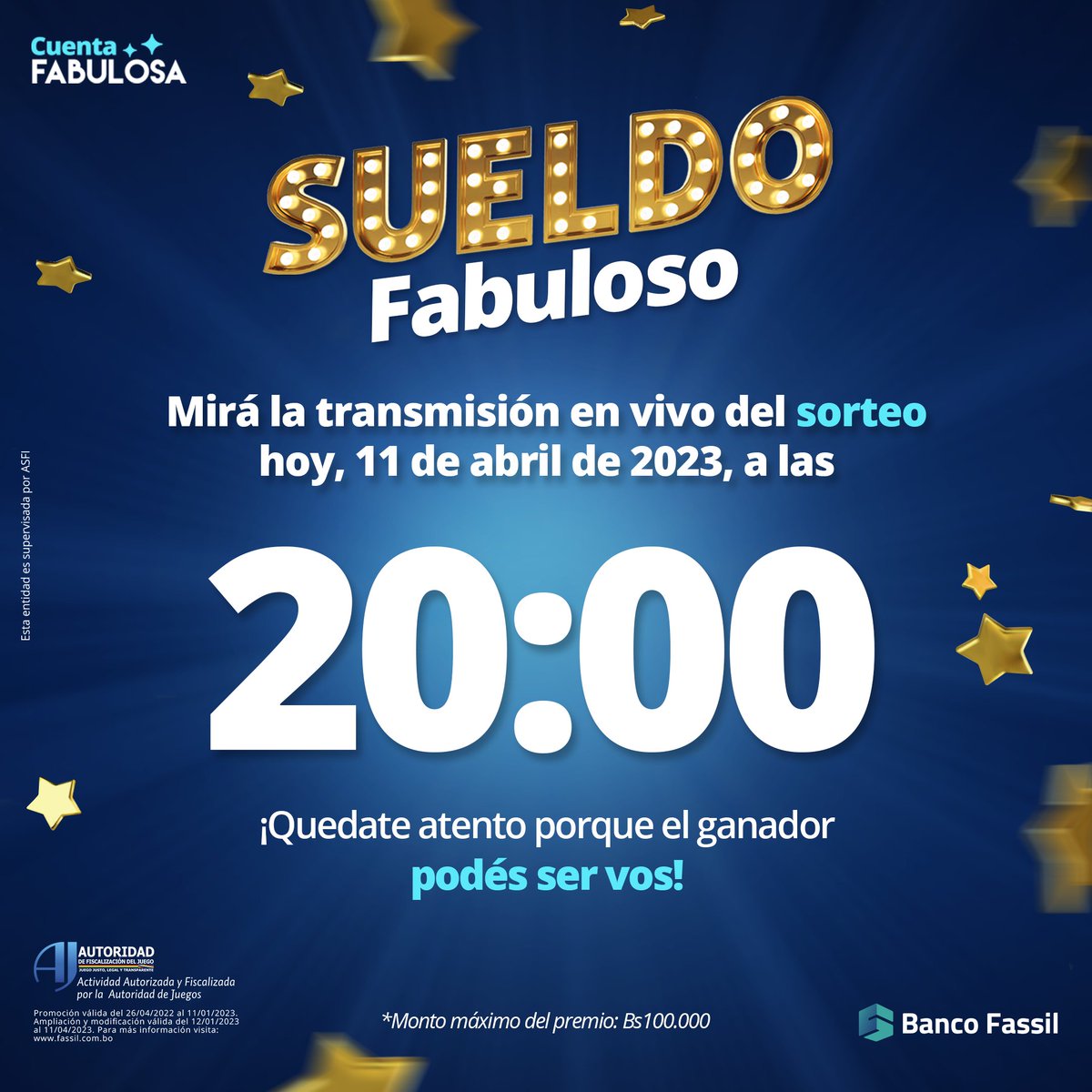 ¿Estás listo para EL SORTEO DEL SUELDO FABULOSO? 🤩

Te esperamos HOY A LAS 20:00 en la transmisión en vivo, donde sabrás si sos el siguiente ganador en multiplicar su sueldo X10.

*Monto máximo del premio: Bs100.000

#SueldoFabuloso
#CuentaFabulosa
#BancoFassil