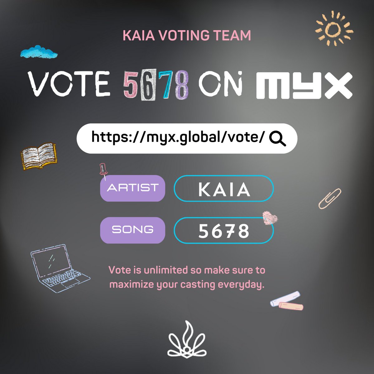 KAIAVoteTeamPH's tweet photo. [ KAIA MYX VOTING ] 

Happy Monday, ZAIA! Don't forget to vote 5678 on MYX! Let's go! 

TO VOTE
1. Go to https://t.co/kb3KTeCniV
2. Manually type
  ❣️Artist: KAIA
  ❣️Song: 5678
3. Click VOTE 

Note: Voting is UNLIMITED! 

@KAIAOfficialPH #KAIA
#5678byKAIA https://t.co/Kqd1BnxrlO