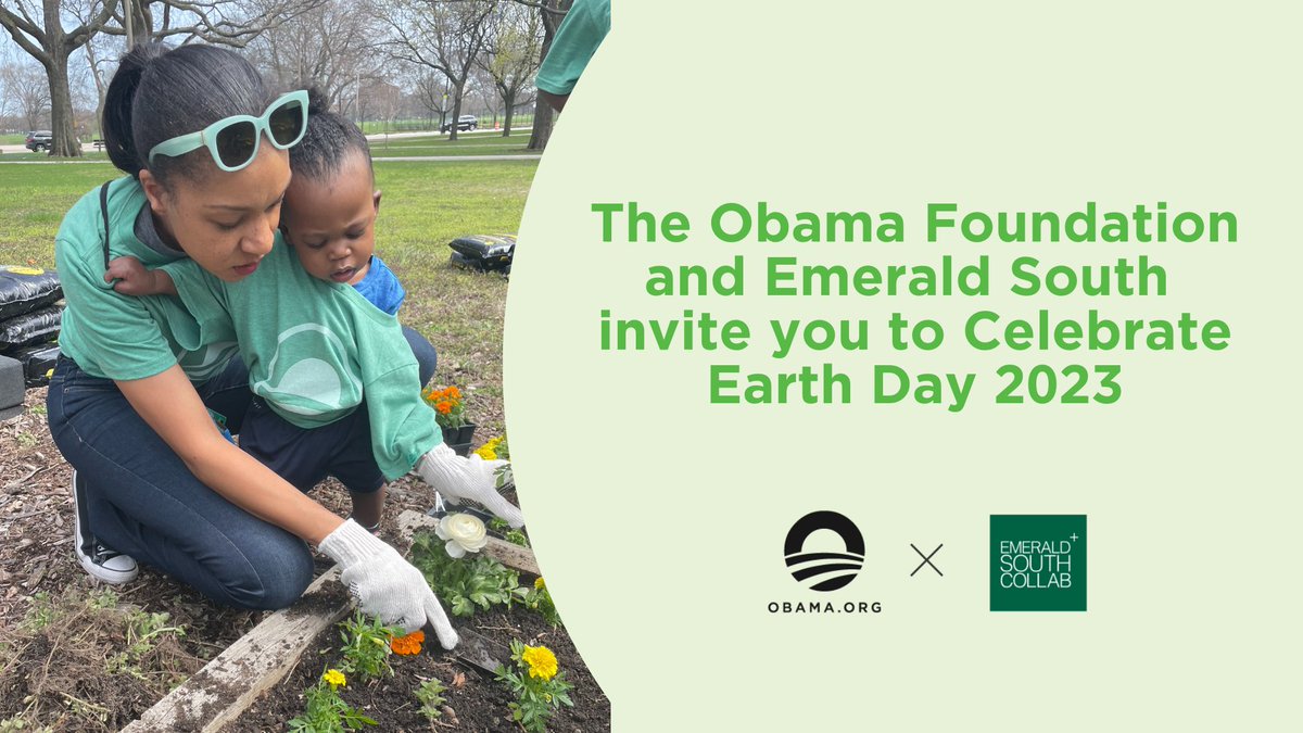Chicago: I wanted to personally invite you to our @ObamaFoundation #EarthDay event! We're partnering with Emerald South to host 3 park clean-ups on the South Side. We'll also celebrate with food, music, and giveaways! Sign up at: obamacenter.typeform.com/EarthDay2023