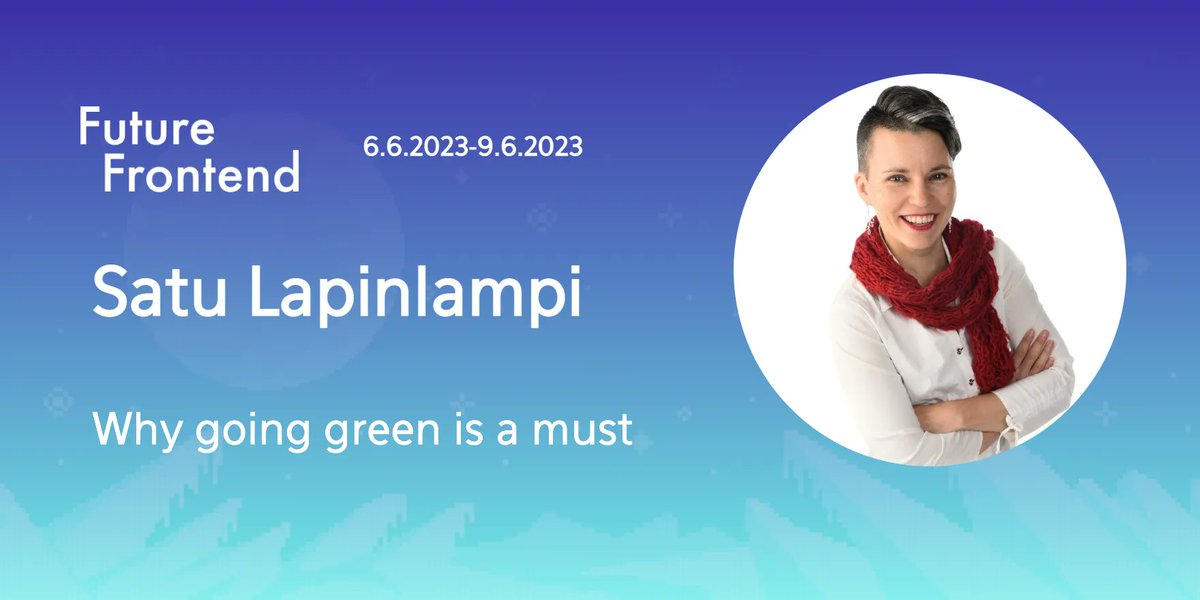 What are the carbon emissions of professional coding? @SatuLap will help us get into this hot topic at #FutureFrontend 2023 (6-9.6) in Helsinki, Finland.

https://t.co/q3uQWqi0wJ https://t.co/qL8qpt1cZJ
