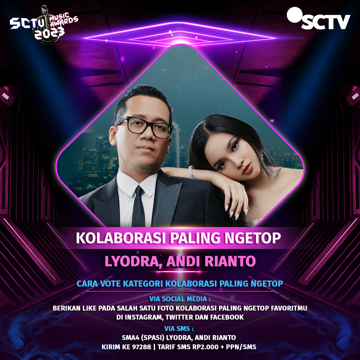 SCTV's tweet photo. Yuk, dukung Lyodra, Andi Rianto untuk memenangkan "Kolaborasi Paling Ngetop" #SMA2023 dengan cara like postingan ini!

Periode vote: 10 April - 7 Mei 2023, pkl 23.59 WIB.

#VoteSMA2023
#SMA2023LyodraAndi 
#SCTVSpesial https://t.co/P2zCYsppG6