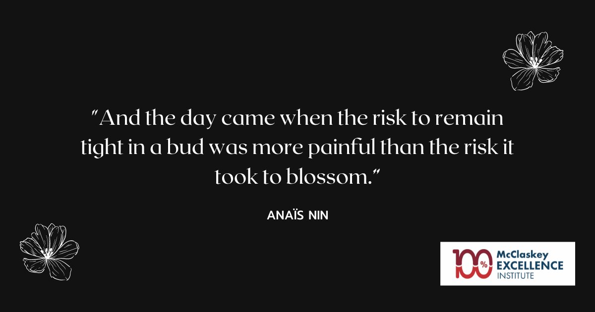 Good isn't good enough in this fiercely competitive environment. Allowing your business to blossom, taking that risk, can seem scary; but the results payoff beautifully. #BeExtraordinary