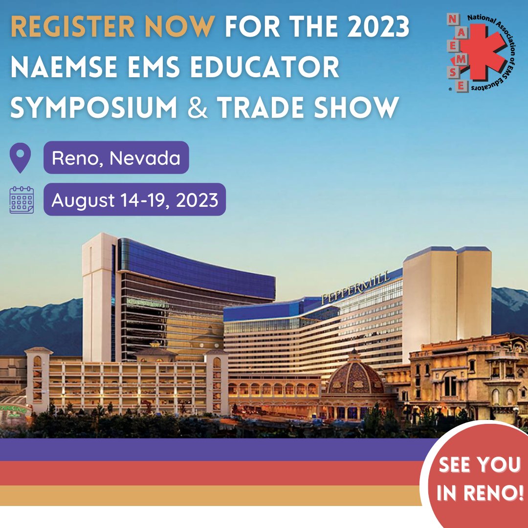 Registration is open for the 2023 NAEMSE EMS Educator Symposium and Trade Show! Join us in beautiful Reno, Nevada, to experience an expansive range of presentations, workshops, and discussions led by experienced EMS educators. Register now: naemse.org/events/EventDe…