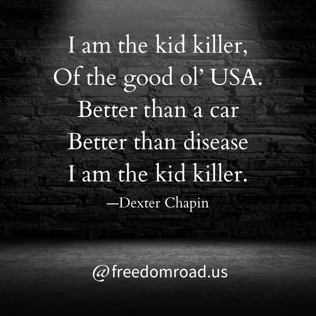 “I am the kid killer, Of the good ol’ USA. Better than a car Better than disease I am the kid killer.” Read the rest of Dexter Chapin’s powerful poem now. freedomroad.substack.com/p/song-of-the-… #guncontrol #nashville #covenantshooting #nashvilleshooting #louisville #louisvilleshooting