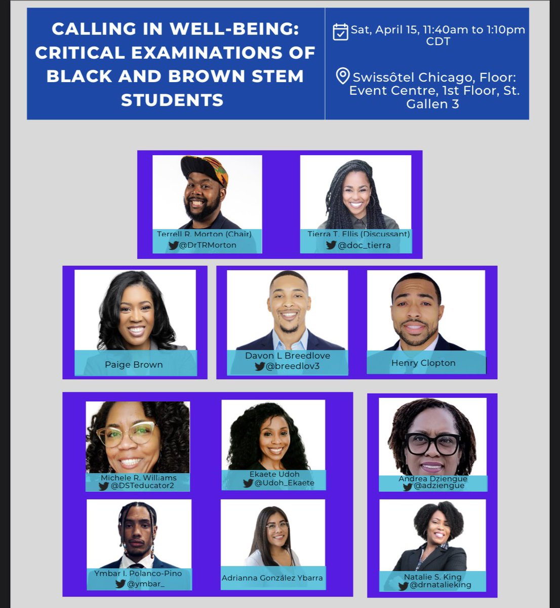 I am excited to share the <a href="/AERA_EdResearch/">AERA</a> platform with these amazing people as we talk about #Wellbeing in #STEM #STEMEd and #STEMTeacherEd 

<a href="/doc_tierra/">Dr. Tierra</a> <a href="/Breedlov3/">Davon Breedlove, M.S. 🧠</a> <a href="/DSTeducator2/">Michele Williams</a> <a href="/udoh_ekaete/">Ekaete Udoh</a> <a href="/adziengue/">Andrea Dziengue</a> <a href="/ymbar_/">ymbar</a> <a href="/drnatalieking/">Dr. Natalie King</a> 

Check us out on Sunday the 15th!