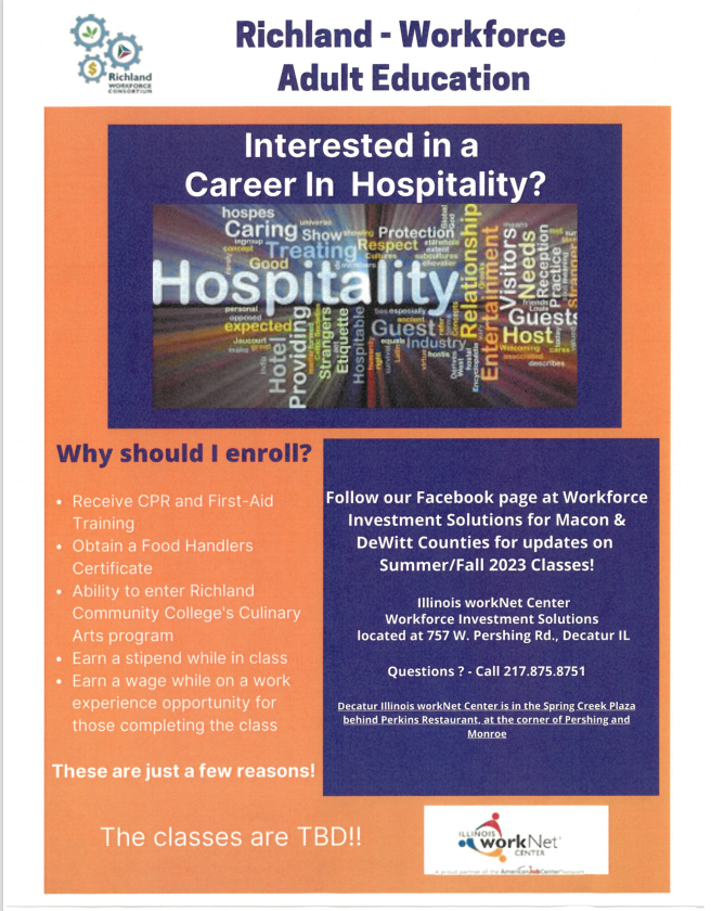 Looking for the right opportunity to begin your career in hospitality? Workforce Investment Solutions and <a href="/RCCDecaturIL/">Richland</a> have the perfect class for you! Classes are coming soon in the Summer and Fall, so call 217-875-8751 to learn more!