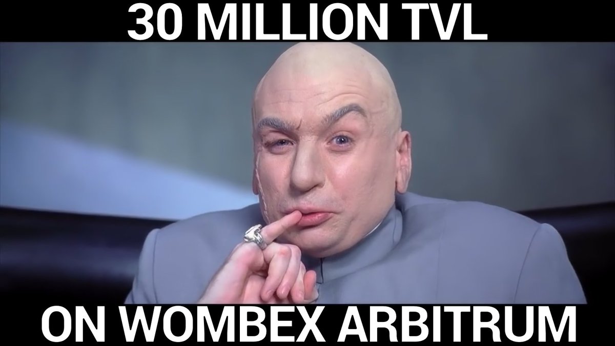 T  H  I  R  T  Y    M  I  L  L  I  O  N  
(With a huge emphasis on the word "million.") #wombexWarriors $wmx #Arbitrum