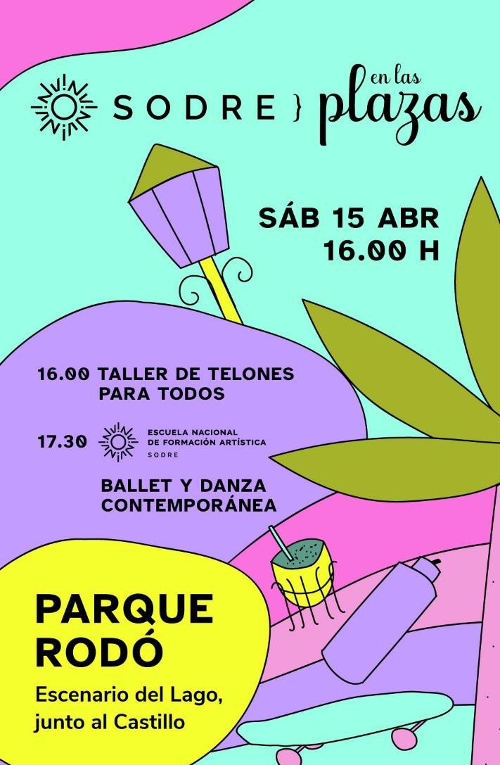 Sodre en las plazas. Este sábado, ballet y danza contemporánea en el Parque Rodó. (También actividad plástica de pintura de telones). <a href="/Municipiob/">Municipio B Montevideo</a>