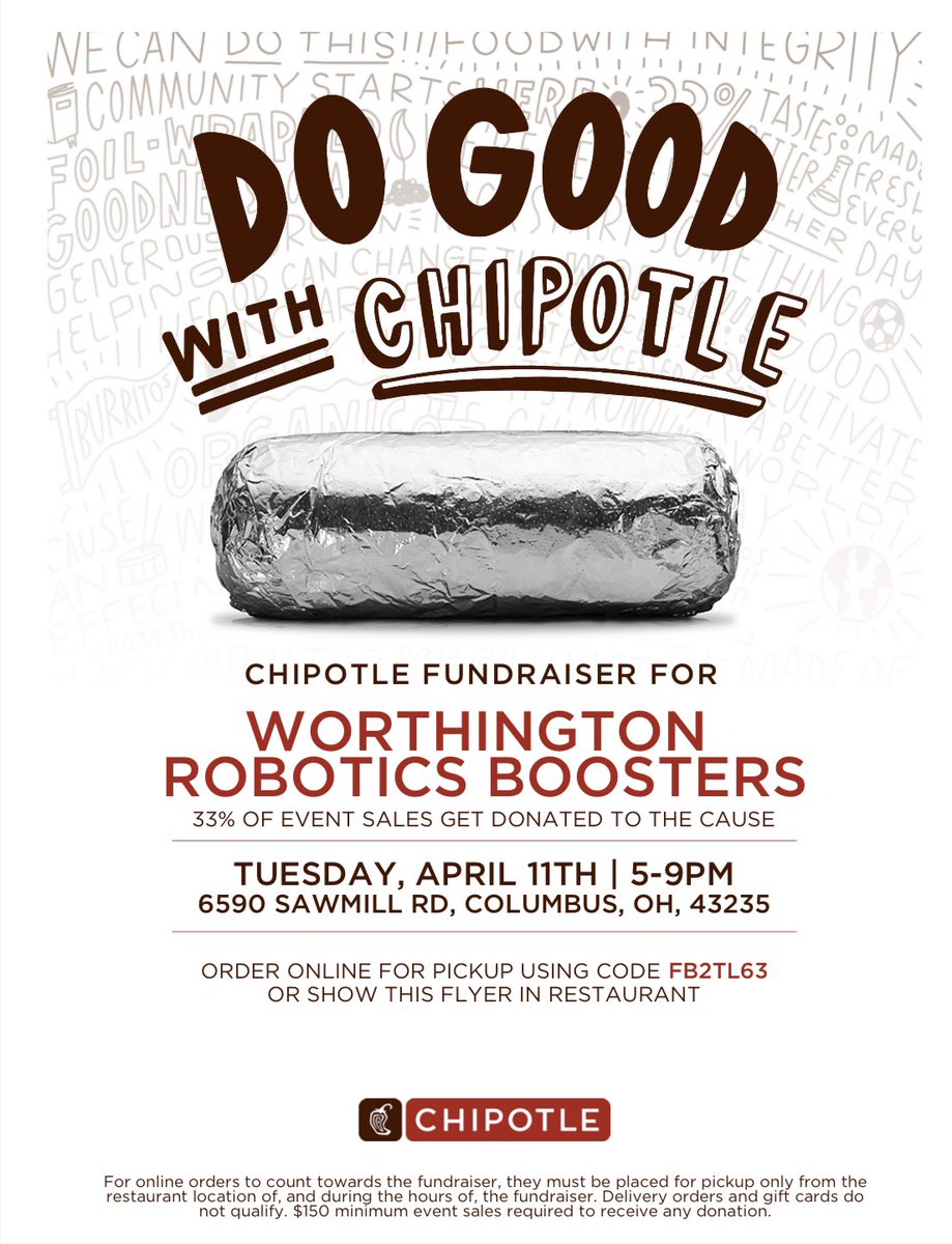 worbots4145's tweet photo. Hello WorBots Friends and Family! Tomorrow evening, April 11th from 5:00 PM to 9:00 PM, we have a Chipotle fundraiser! You can either go to 6590 Sawmill Rd
Columbus and show them the flyer linked below OR order online using the code “FB2TL63”. Thank you for your support! https://t.co/sVKMVTf6ua