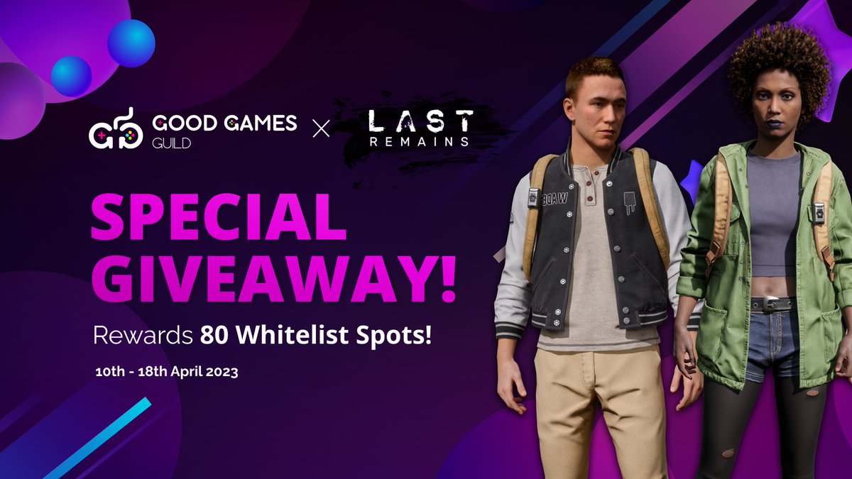 Good Games Guild (@goodgamesguild) on Twitter photo We're happy to invite GGG Community to join this Special Giveaway of <a href="/PlayLastRemains/">Last Remains</a>! 🎁🥳🎊
Win 80 WL Spots of LAST REMAINS FREE MINT, by completing this task:
1️⃣Follow <a href="/PlayLastRemains/">Last Remains</a> & <a href="/goodgamesguild/">Good Games Guild</a>
2️⃣RT & Like
3️⃣Tag 3 friends
4️⃣Fill out this form: forms.gle/j7RWxdYK3pixU4… We're happy to invite GGG Community to join this Special Giveaway of <a href="/PlayLastRemains/">Last Remains</a>! 🎁🥳🎊
Win 80 WL Spots of LAST REMAINS FREE MINT, by completing this task:
1️⃣Follow <a href="/PlayLastRemains/">Last Remains</a> & <a href="/goodgamesguild/">Good Games Guild</a>
2️⃣RT & Like
3️⃣Tag 3 friends
4️⃣Fill out this form: forms.gle/j7RWxdYK3pixU4…