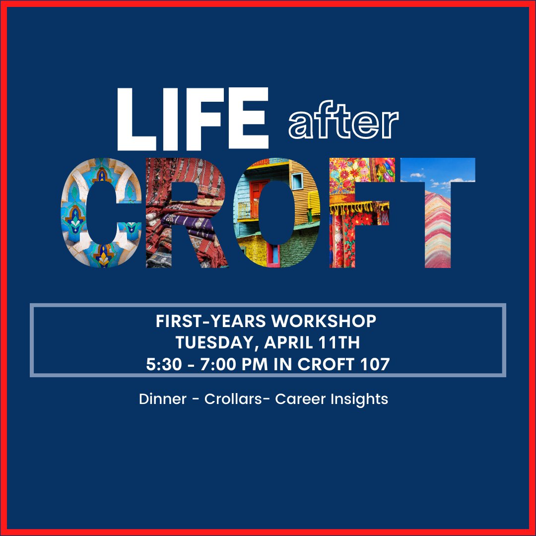 First-year Crofties! Make sure to attend your first Life After Croft workshop on Tuesday, April 11th from 5:30-7:00 PM in Croft 107 🤩 Dinner will be provided (as well as the chance to start racking up those Crollars 👀) 🍴💸