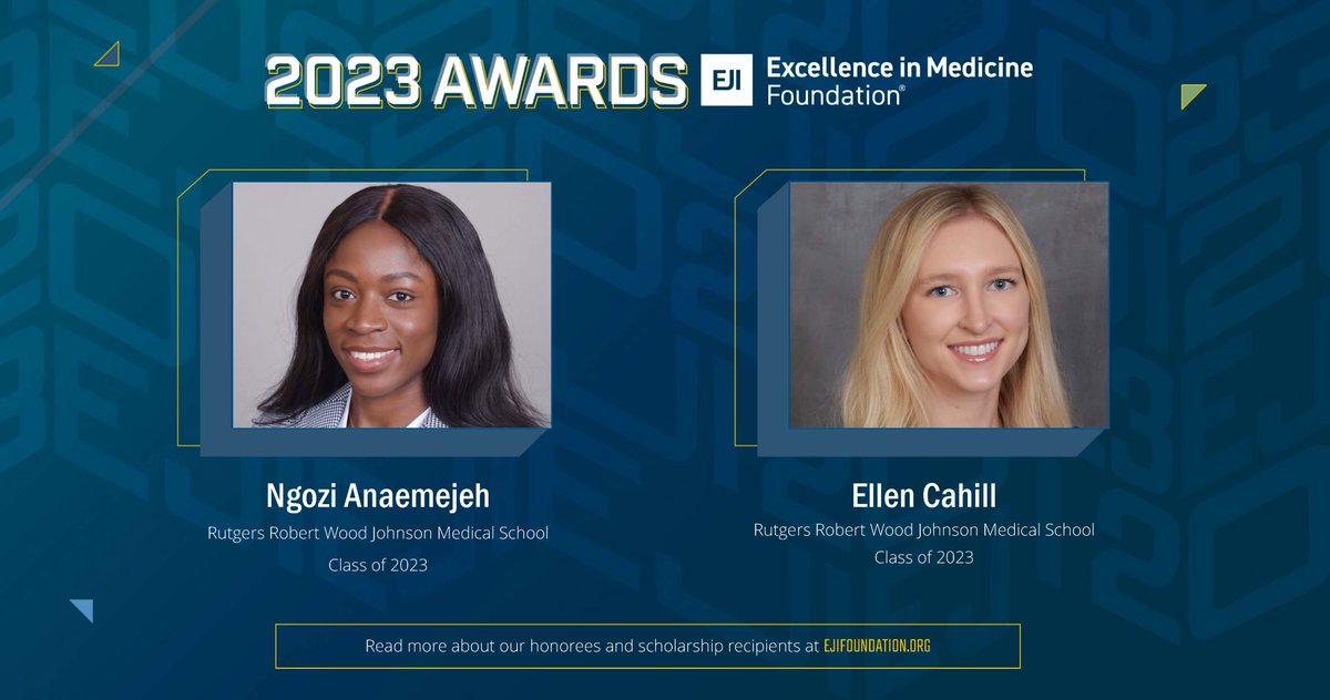 ejiawards's tweet photo. Please join us in honoring Ngozi Anaemejeh and Ellen Cahill, two of our 2023 Excellence in Medicine scholarship recipients, at our upcoming event on May 3. @RWJMS #EJIExcellence https://t.co/g31UFjBJUL