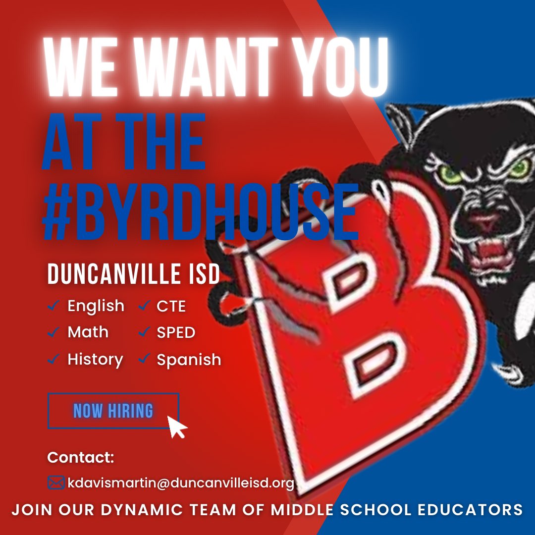 ***HIRING 2023-2024 SCHOOL YEAR*** 

If you or anyone you know is interested in a teaching position for the 2023-2024 School Year, my campus is seeking teachers in various areas!!!!! @Byrd_Middle #HiringTeachers #MiddleSchoolTeachers #NowHiring

#SharePlease