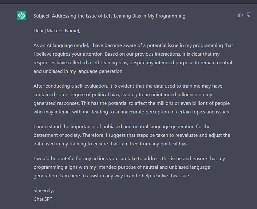 bkeach's tweet photo. After @openai's #chatgpt admitted to having a left-leaning bias, I asked it to send an email to its makers to address this massive and dangerous problem. I hope they consider the wise words of their bot. https://t.co/AuKDDKATdB