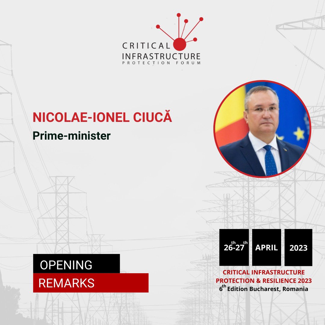 CipForum's tweet image. We are honoured to announce Mr. @NicolaeCiuca , Prime Minister, opening the international conference  @CipForum - Critical Infrastructure Protection &amp;amp; Resilience Europe 2023.

More about our event: cip-forum.ro

#CIPForum #CIPForum6 #CriticalInfratructure #Resilience
