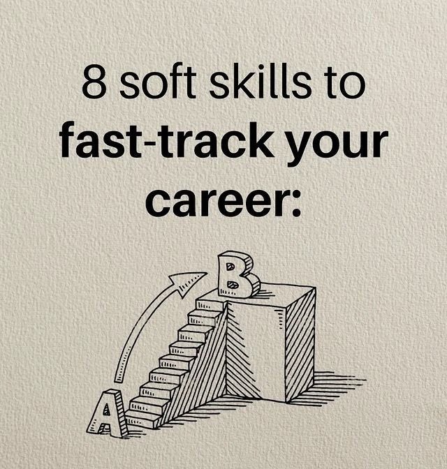 8 SOFT SKILLS TO FAST-TRACK YOUR CAREER IN 2023: