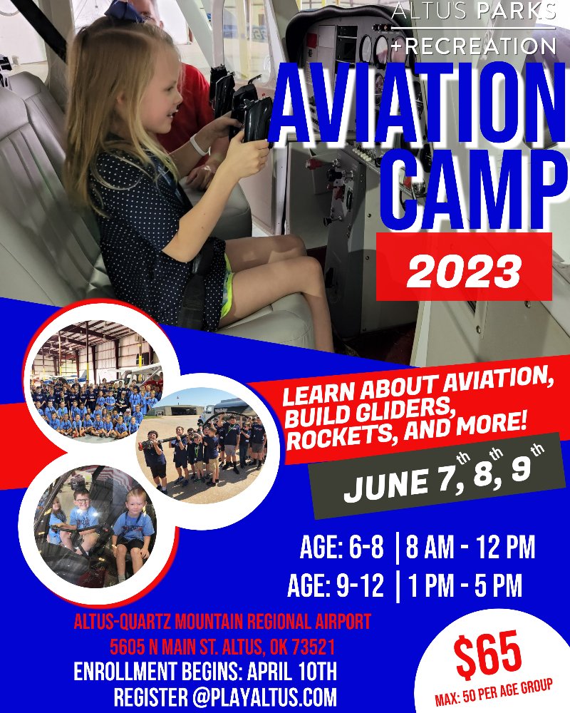 Registration IS NOW OPEN

Calling all Young Aviators its almost time for 2023 Aviation Camp.  This years camp will be June 7th-9th at the Altus\Quartz Mt. Regional Airport.  
Cost $65 with only 50 spots available 
Registration opens April 10th at
smpl.is/6qakh