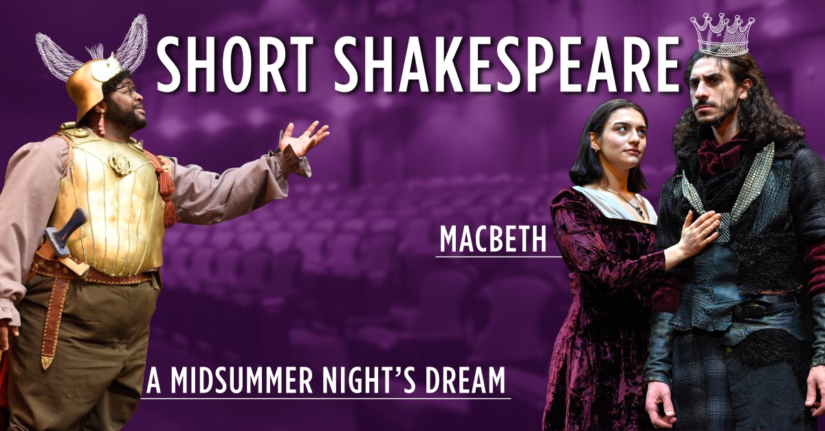 Get your tickets now for the Short Shakespeare performances of "A Midsummer Night's Dream" and "Macbeth" at the F.M. Kirby Theatre! There are select performances at the end of April through mid-May, for more information, visit ShakespeareNJ.org.