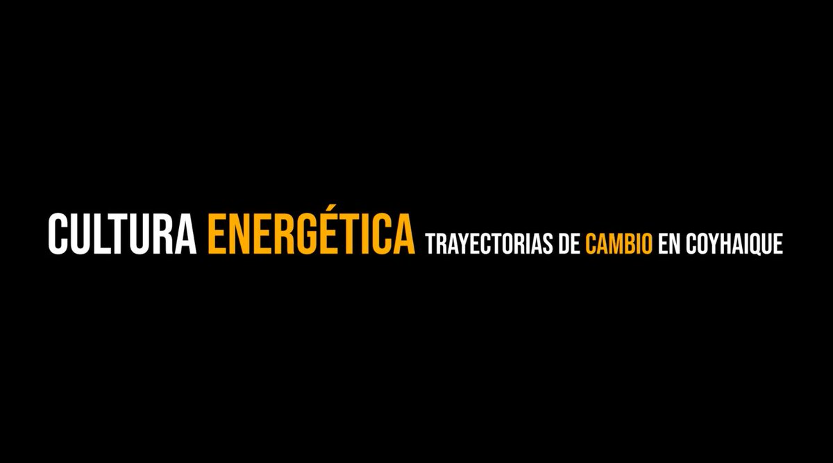 RedPE_Chile's tweet photo. Y si vemos un documental? 
📷Estreno “Cultura energética: Trayectorias de cambio en Coyhaique” 
Martes 11/abril - 17:30 a 19:00 hrs 
Biblioteca Regional de Coyhaique
Lord Cochrane #233, Coyhaique, Chile. 
Inscripciones https://t.co/HpJIFUwP2D
#culturaenergética #pobrezaenergetica https://t.co/MyOqv1uyw9