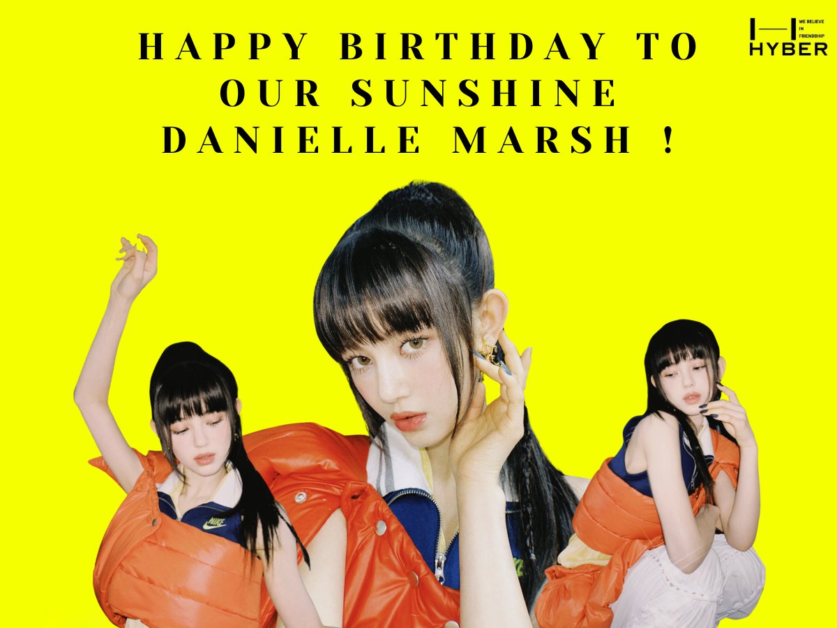OfHYBER's tweet photo. Today, our sunshine is getting older! dearest NewJeans's Sunflower, Happy Birthday @daynielIe ! we as the major of #HYBER want to give you a lot of great wishes to you, may you always stay healthy, always happy and successful in your career for the rest of your life. 🥳💛 https://t.co/tWqDDwILDN