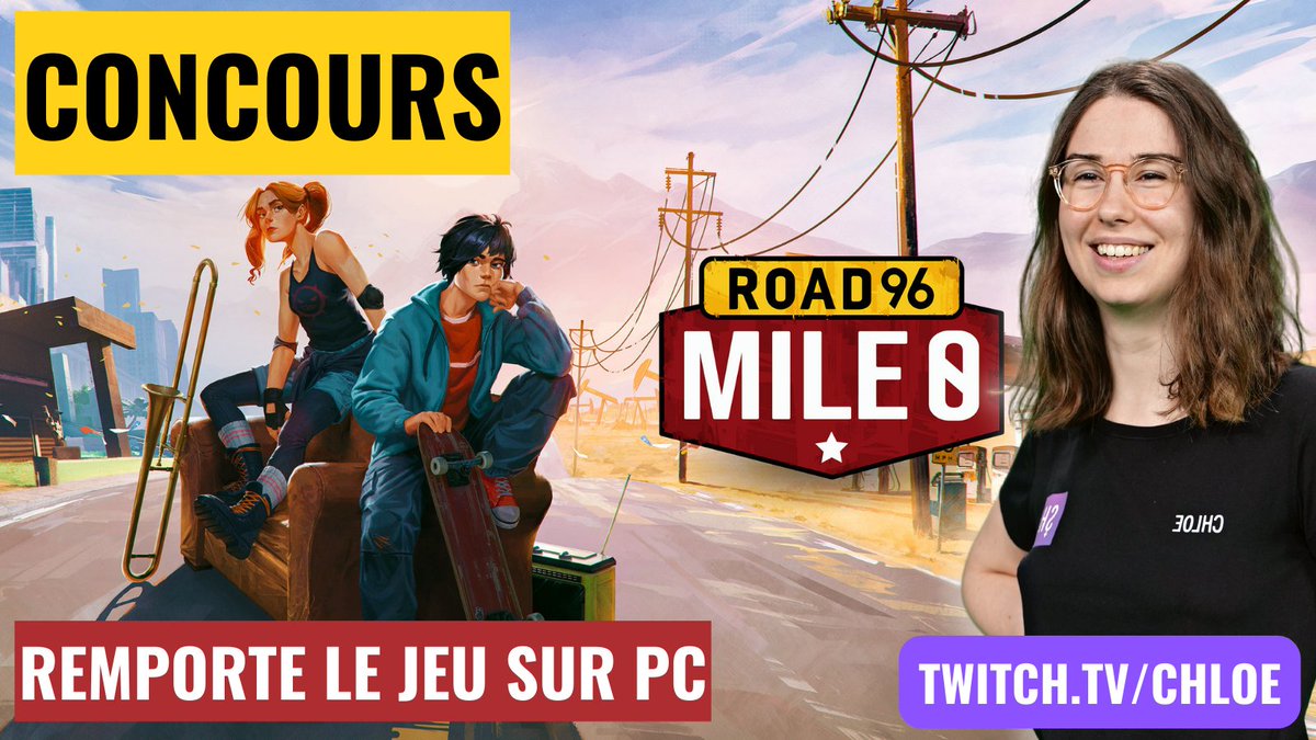 Chloe_Twitch's tweet photo. 🎁CONCOURS ROAD 96 : MILE 0🎁

Tente de remporter Road 96 : Mile 0 sur PC (préquelle du jeu principal)🛣️

Pour participer :

1⃣Follow @Chloe_Twitch et @Digixart
2⃣RT ce poste
3⃣Commente en taguant 1 ami.e

🍀TAS 17/04 https://t.co/jHKh6hRS4K