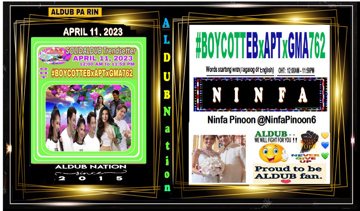 LET'S  PLAY OUR GAME WORDS 4  APRIL 11, 2023       💟ALDUB - WALANG IWANAN💟 

ALDUB DEFENDER 4 TODAY~

    💗💛💙💚💛💙💚💛💙💚💛💙💚💗
💟💟    Ninfa Pinoon <a href="/NinfaPinoon6/">Ninfa Pinoon</a>   💟💟
    💗💛💙💚💛💙💚💛💙💚💛💙💚💗

<a href="/aldenrichards02/">Alden Richards</a> <a href="/mainedcm/">Maine Mendoza</a>
#BOYCOTTEBxAPTxGMA762
NO TO SOLO PROJECT