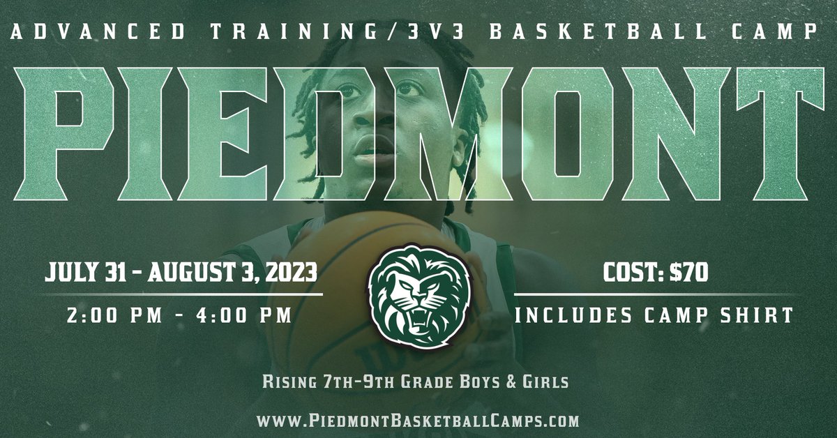 Lions_MBB's tweet photo. Piedmont Basketball Camp Dates 🦁🔥⬜️🟩

Summer Camp: July 31st-3rd 
Advanced Training/3v3 Basketball Camp: July 31st-3rd
Elite Camp: August 6th  

Sign up at https://t.co/LJz1doelTR https://t.co/ZtBqydpBOw